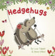 Book cover of: Hedgehugs. By: Steve Wilson