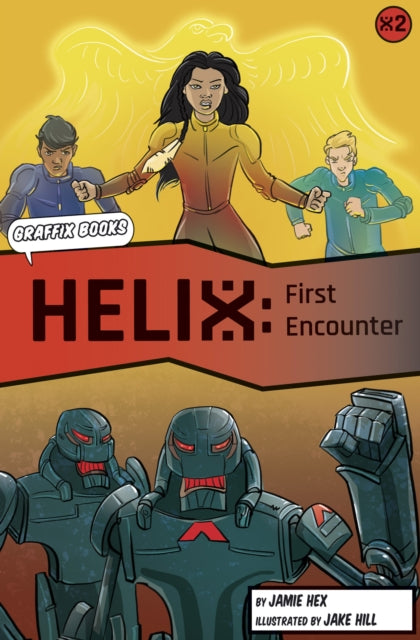 Book cover of: Helix: First Encounter (Graphic Reluctant Reader). By: Jamie Hex