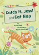 Book cover of: Catch It, Jess! and Cat Nap. By: Katie Dale