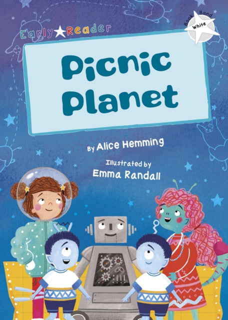 Book cover of: Picnic Planet. By: Alice Hemming