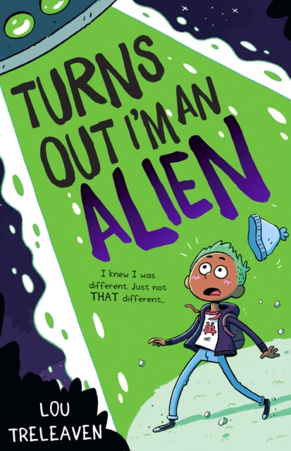 Book cover of: Turns Out I'm An Alien. By: TRELEAVEN, LOU