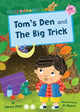 Book cover of: Tom's Den and The Big Trick. By: Jenny Jinks