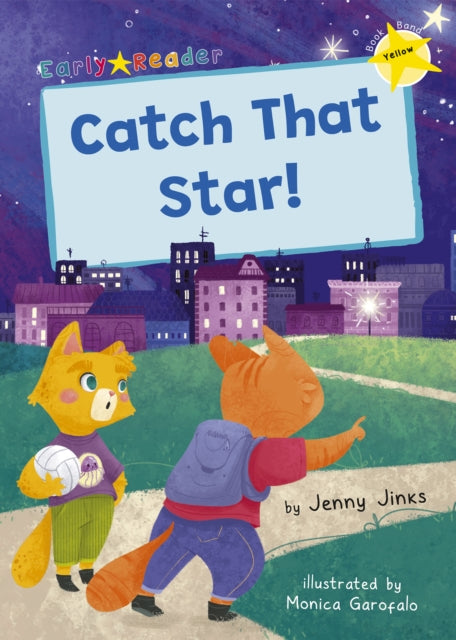 Book cover of: Catch That Star!. By: Jenny Jinks