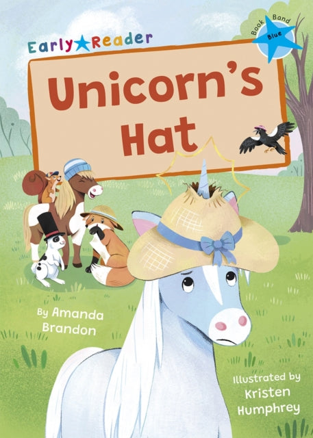 Book cover of: Unicorn's Hat. By: Amanda Brandon; Kristen Humphrey