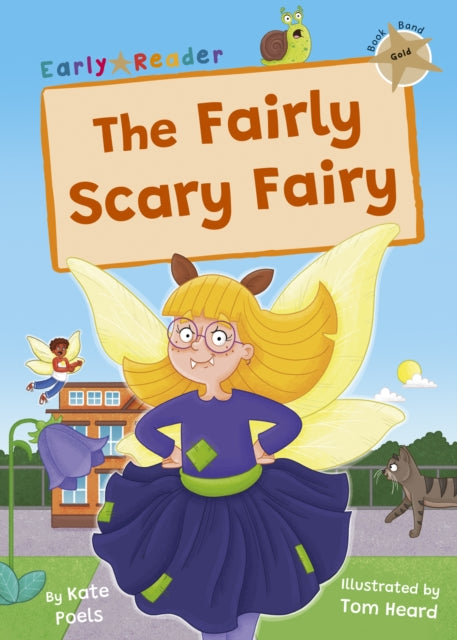 Book cover of: Fairly Scary Fairy. By: Kate Poels; Tom Heard