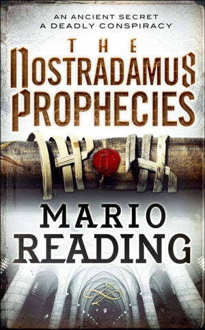 The Nostradamus Prophecies