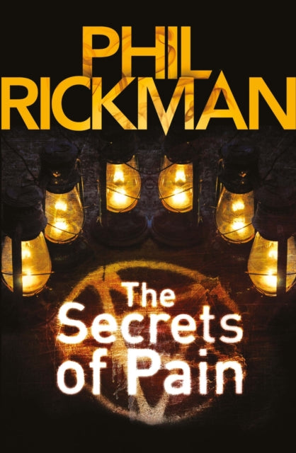 Book cover of: Secrets of Pain. By: Phil Rickman