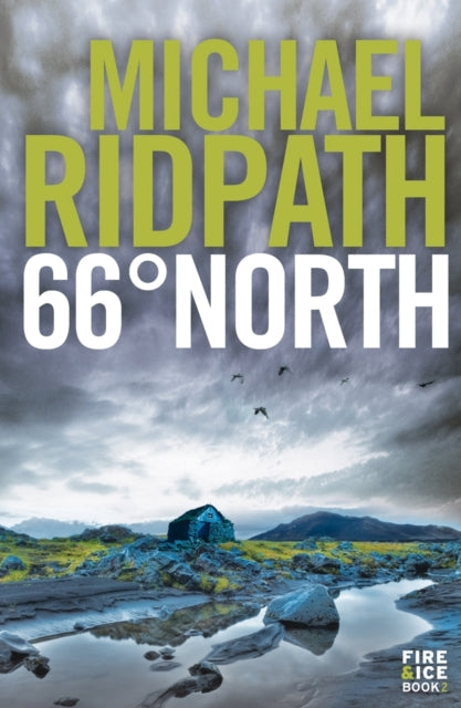 Book cover of: 66° North. By: Michael Ridpath