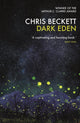 Book cover of: Dark Eden. By: Chris Beckett