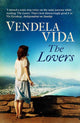 Book cover of: Lovers. By: Vendela Vida