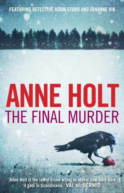 Book cover of: Final Murder. By: Anne Holt