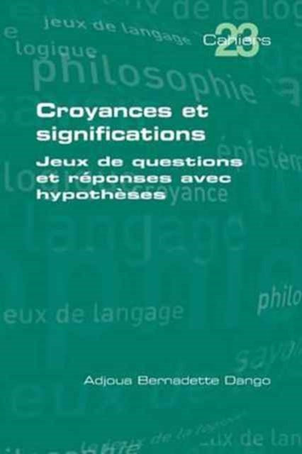 Book cover of: Croyances et significations