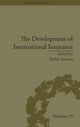Book cover of: Development of International Insurance. By: Robin Pearson
