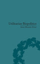 Book cover of: Utilitarian Biopolitics. By: Anne Brunon-Ernst