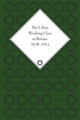 Book cover of: Urban Working Class in Britain, 1830–1914. By: Andrew August