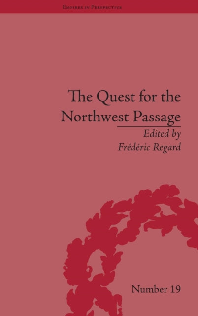 Book cover of: Quest for the Northwest Passage. By: Frédéric Regard