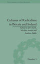 Book cover of: Cultures of Radicalism in Britain and Ireland. By: Michael Brown