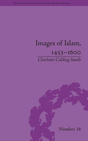 Images of Islam, 1453–1600