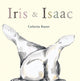 Book cover of: Iris and Isaac