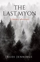 Book cover of: Last Myon. By: Rudi Jennings