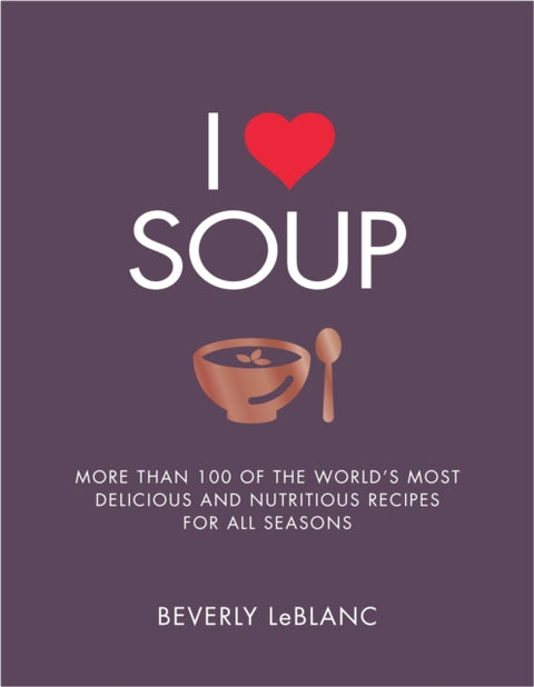 I Love Soup