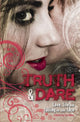 Book cover of: Truth & Dare. By: Liz Miles