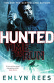 Book cover of: Hunted. By: Emlyn Rees