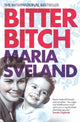 Book cover of: Bitter Bitch