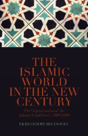 The Islamic World in the New Century