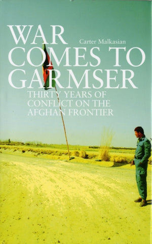 War Comes to Garmser