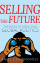 Book cover of: Selling the Future. By: Ariel Colonomos