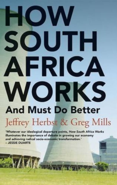 Book cover of: How South Africa Works. By: Jeffrey Herbst
