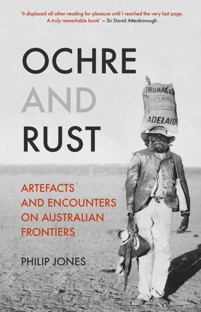 Book cover of: Ochre and Rust. By: Philip Jones