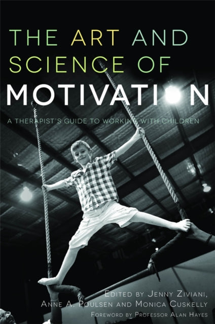 Book cover of: Art and Science of Motivation. By: Jenny Ziviani