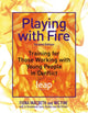 Book cover of: Playing with Fire. By: Fiona Macbeth