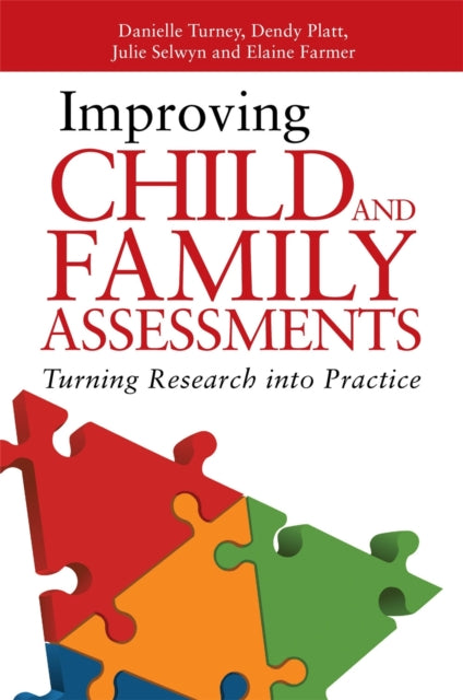 Book cover of: Improving Child and Family Assessments. By: Danielle Turney
