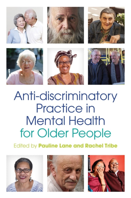 Book cover of: Anti-discriminatory Practice in Mental Health Care for Older People