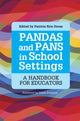 PANDAS and PANS in School Settings