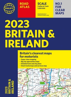 2023 Philip's Road Atlas Britain and Ireland, (A4 Paperback)