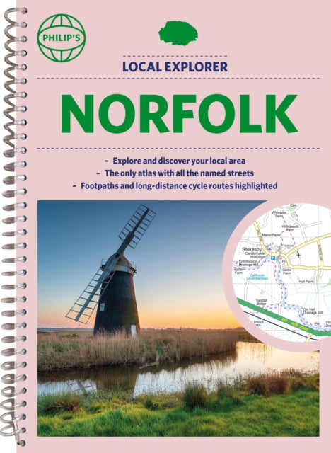 Book cover of: Philip's Local Explorer Street Atlas Norfolk. By: Philip's Maps