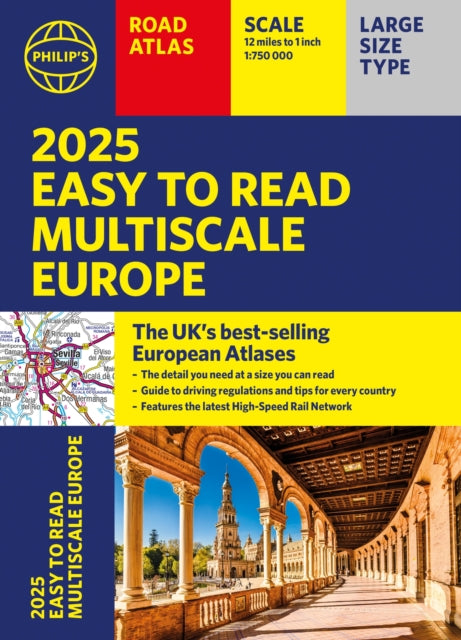 2025 Philip's Easy to Read Multiscale Road Atlas of Europe, (A4 paperback with flaps) 9781849076593 Philip's Maps