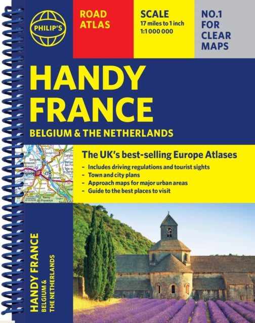 Book cover of: Philip's Handy Road Atlas France, Belgium and The Netherlands. By: Philip's Maps