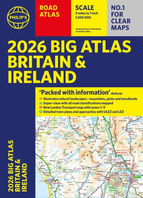 Book cover of: 2026 Philip's Big Road Atlas of Britain & Ireland