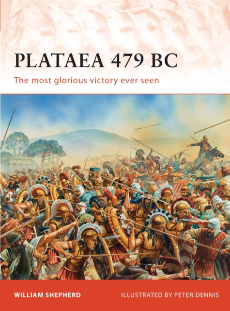 Book cover of: Plataea 479 BC. By: William Shepherd