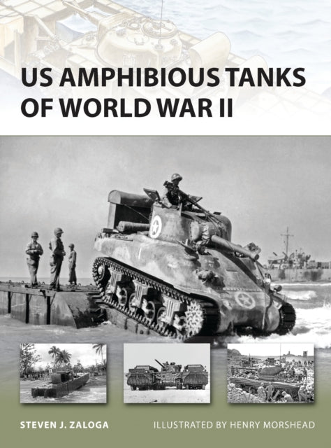 Book cover of: US Amphibious Tanks of World War II