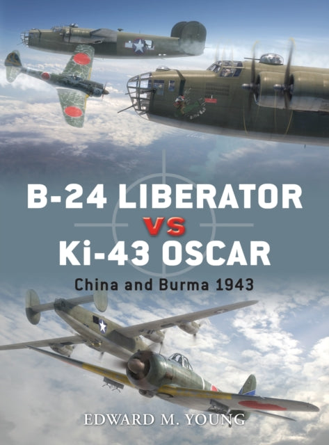 Book cover of: B-24 Liberator vs Ki-43 Oscar