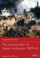 Book cover of: Second War of Italian Unification 1859–61. By: Frederick C. Schneid