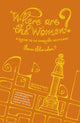 Book cover of: Where are the Women?. By: Sara Sheridan
