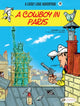 Book cover of: Lucky Luke Vol. 71: A Cowboy in Paris. By: Jul