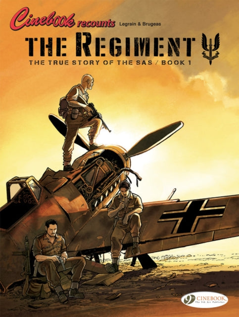 Book cover of: Regiment - The True Story of the SAS Vol. 1. By: Vincent Brugeas